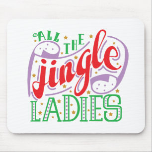 Alfombrilla De Ratón Todas las damas jingle Navidades   Mousepad