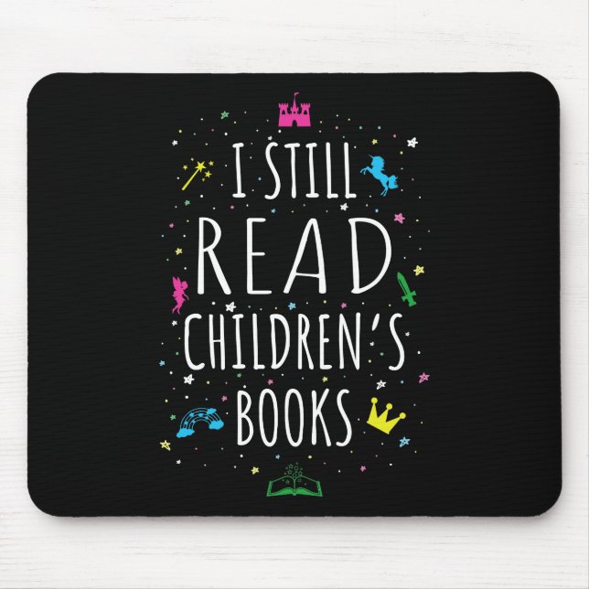 Alfombrilla De Ratón Todavía leo libros para niños (Frente)