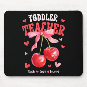 Alfombrilla De Ratón Toddle Teacher Enseña Amor Inspira Cherry Coquette