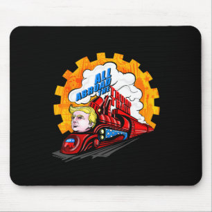 Alfombrilla De Ratón Todo a bordo El Tren Trump 2024 El Futuro Es Brill