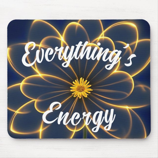 Alfombrilla De Ratón Todo es energía (Frente)
