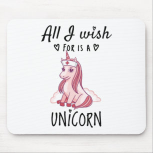 Alfombrilla De Ratón Todo lo que deseo es una Unicornio