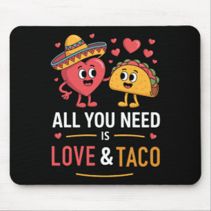 Alfombrilla De Ratón Todo Lo Que Necesitas Es Amor Y Taco Cinco De Mayo