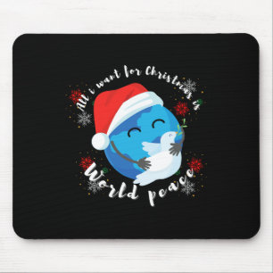 Alfombrilla De Ratón Todo Lo Que Quiero De Los Navidades Es La Paz Mund