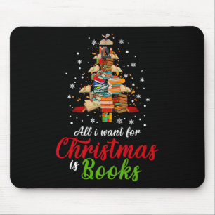 Alfombrilla De Ratón Todo Lo Que Quiero Para Los Navidades Es Libros Li