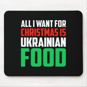 Alfombrilla De Ratón Todo lo que quiero para Navidad es comida ucranian