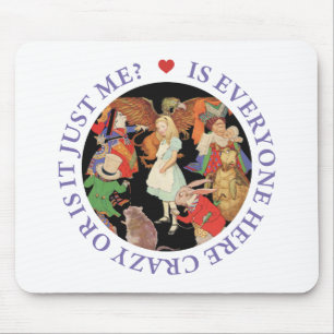 Alfombrilla De Ratón ¿Todos Están Aquí Locos O Solo Soy Yo?