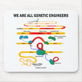 Alfombrilla De Ratón Todos Somos Ingenieros Genéticos (RNA Splicing)