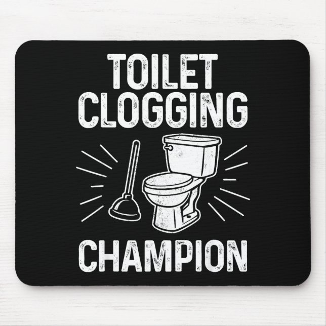 Alfombrilla De Ratón Toilet Clogging Chamon Funny Graphic Toilet Cloggi (Frente)