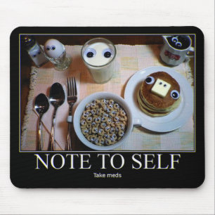 Alfombrilla De Ratón ¡Toma Meds! bigote