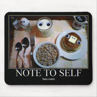 Alfombrilla De Ratón ¡Toma Meds! bigote