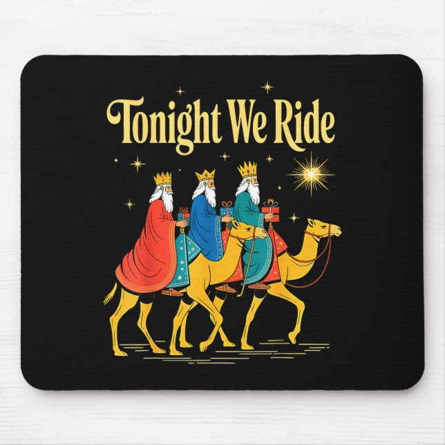 Alfombrilla De Ratón Tonight We Ride Christmas, 3 Wise Men, Christian C (Frente)