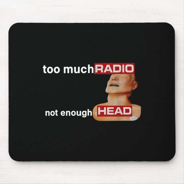 Alfombrilla De Ratón Too Much Radio Not Enough Head Funny 80's Radio He (Frente)