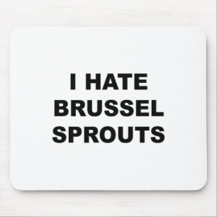 Alfombrilla De Ratón Top That Dice - I Hate Brussel Spouts Funny -