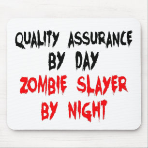 Alfombrilla De Ratón Trabajador Zombie Slayer de Garantía de Calidad