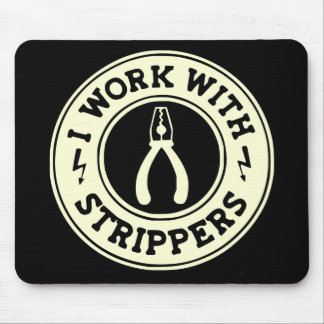 Alfombrilla De Ratón Trabajo Con Strippers #USAPatriotGraphics