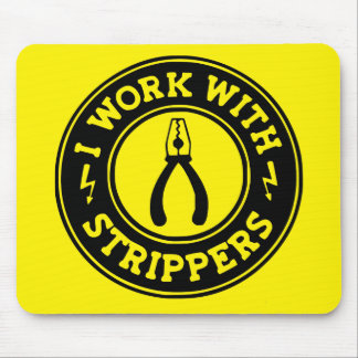 Alfombrilla De Ratón Trabajo Con Strippers #USAPatriotGraphics
