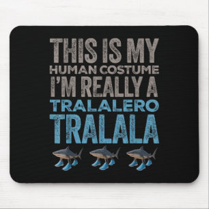 Alfombrilla De Ratón Tralalero Tralala Disfraz Humano Funny Halloween M