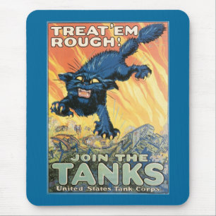 Alfombrilla De Ratón Treat 'Em Rough - Únete a los tanques!