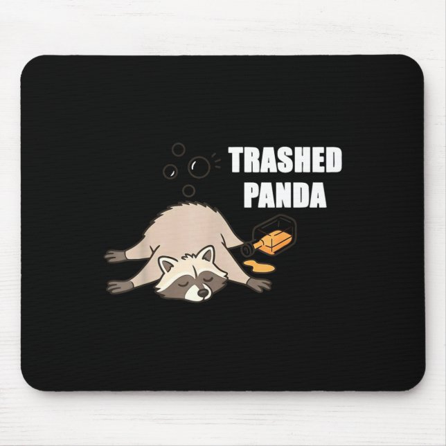 Alfombrilla De Ratón Trendy Funny Trashed Panda Drunk Raccoon Lovers Me (Frente)
