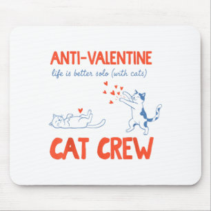Alfombrilla De Ratón Tripulación de gatos Anti San Valentín divertida