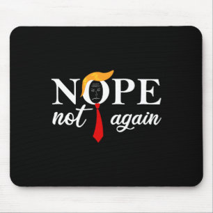 Alfombrilla De Ratón Trump 2024 No es nuevo gracioso Trump 2