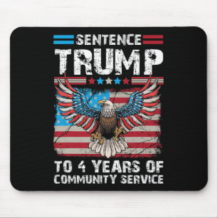 Alfombrilla De Ratón Trump A 4 Años De Servicio Comunitario Trump 2024