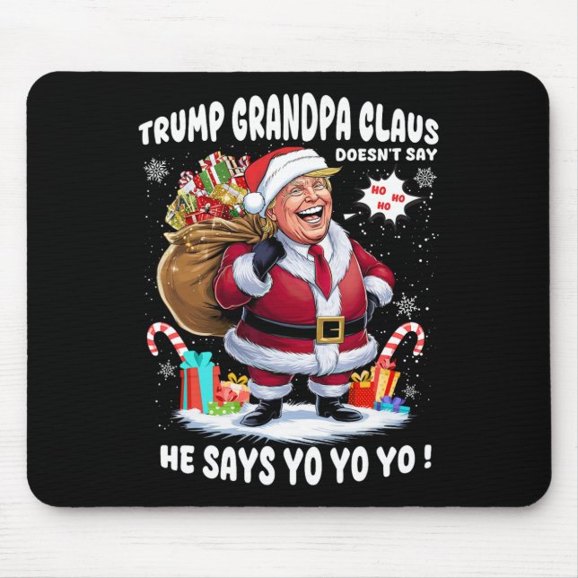 Alfombrilla De Ratón Trump Abuelo Claus Yo Yo Yo Navidades (Frente)
