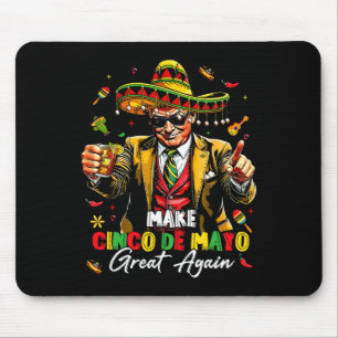 Alfombrilla De Ratón Trump al Cinco De Mayo vuelve a ser gracioso en Mé