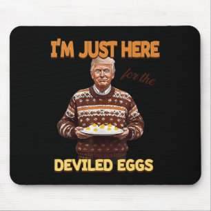 Alfombrilla De Ratón Trump, estoy aquí por los huevos ideados