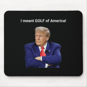 Alfombrilla De Ratón ¡Trump me refería al golf de América!