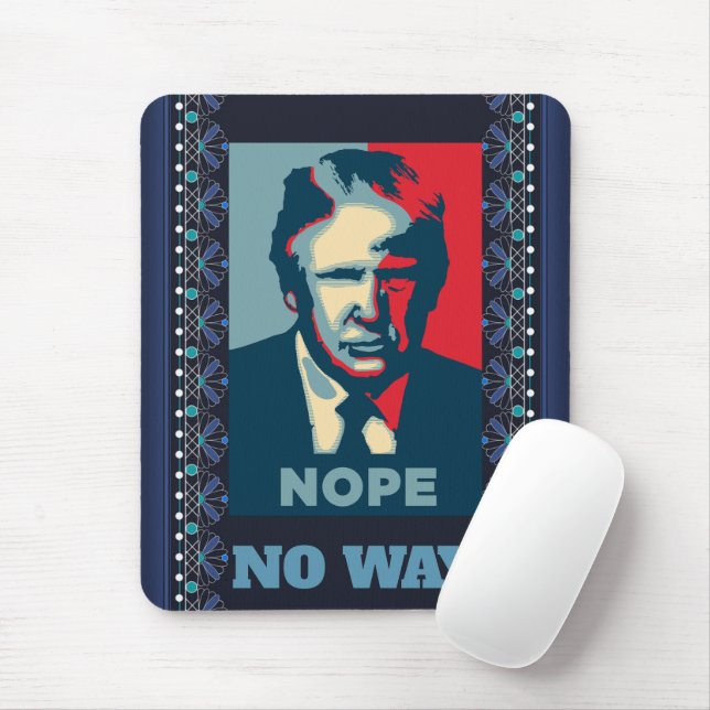Alfombrilla De Ratón Trump No Way Mouse Pad (Con ratón)
