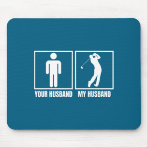 Alfombrilla De Ratón Tu marido mi marido golfista amante del golf depor
