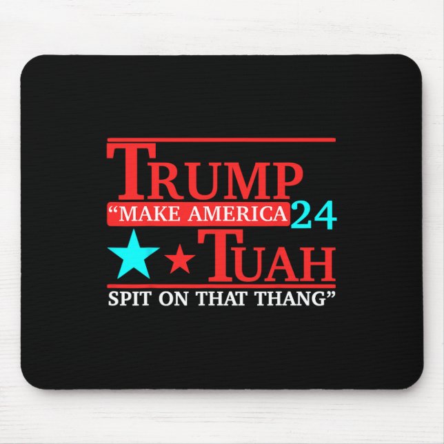 Alfombrilla De Ratón Tuah Funny Viral Humor Meme Video Tee Chica 24 Tru (Frente)