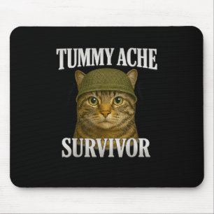 Alfombrilla De Ratón Tummy Ache Survivor Cat Meme Gracioso Gatito Regal