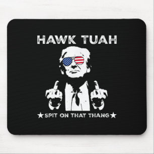 Alfombrilla De Ratón Tush Spit Sobre Ese Thang Pro Trump 2024