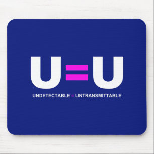 Alfombrilla De Ratón U=U VIH Indetectable es igual a intransmisible