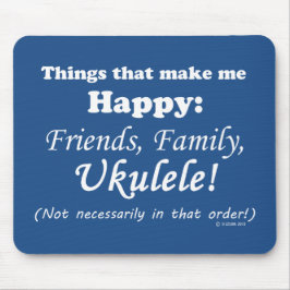 Alfombrilla De Ratón Ukulele me hace feliz