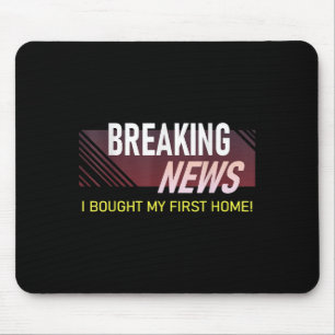 Alfombrilla De Ratón Últimas noticias Me compré mi primera casa Inaugur