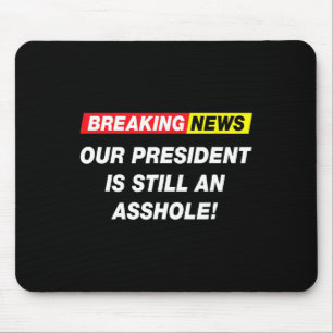Alfombrilla De Ratón Últimas Noticias Nuestro Presidente Anti Trump Div