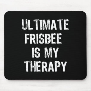 Alfombrilla De Ratón Ultimate Frisbee Es Mi Terapia Regalo Divertido Na