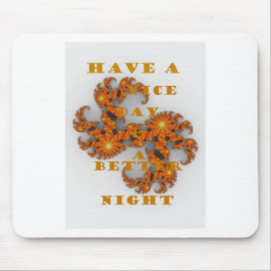 Alfombrilla De Ratón Un buen día y una mejor noche