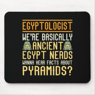 Alfombrilla De Ratón Un gracioso egiptólogo cita al antiguo Egipto Love