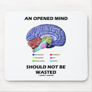 Alfombrilla De Ratón Una mente abierta no debe ser perdida (el cerebro)
