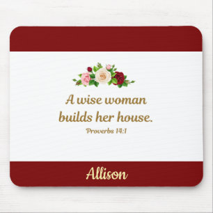 Alfombrilla De Ratón Una mujer sabia - Proverbios 14:1 Personalizado