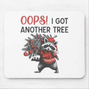 Alfombrilla De Ratón Ups, tengo otro árbol divertido mapache Navidad Qu