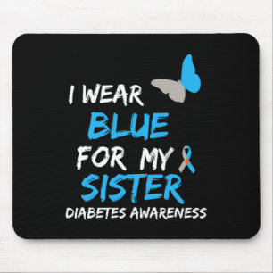 Alfombrilla De Ratón Uso Azul Para Mi Hermana Diabetes Sensibilización