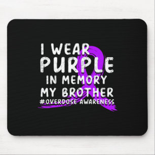 Alfombrilla De Ratón Uso Morado En Memoria De Mi Hermano - Sobredosis A