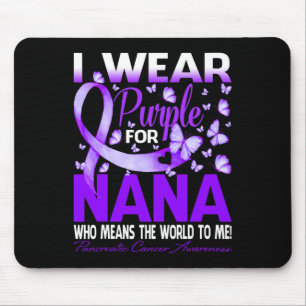 Alfombrilla De Ratón Uso Púrpura Para Mi Nana Pancreatic Cancer Awaren