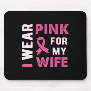 Alfombrilla De Ratón Uso rosa para mi esposa Conciencia sobre el cáncer